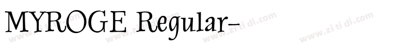 MYROGE Regular字体转换